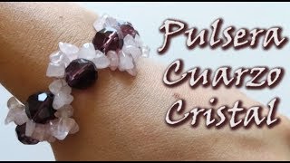 ¡¡¡PULSERA DE CUARZOS Y CRISTALES [upl. by Timrek15]