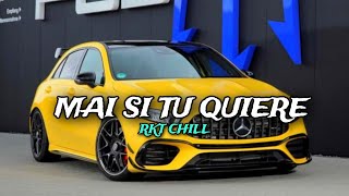 Mai Si Tu Quiere Yo Te Rapto y Chingo en el Mercedes 🚘 Rkt Chill  NachoMix Jairo Vera [upl. by Allets]