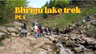 Bhrigu lake trek part 1 [upl. by Sedicla]