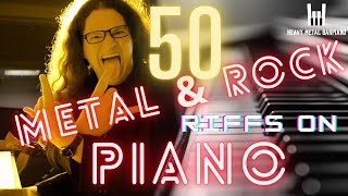 50  ROCKMETAL RIFFS on PIANO Pt I  w Tool Cannibal Corpse Metallica ACDC Linkin Park [upl. by Ashby]