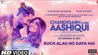 Kuch Alag Ho Gaya Hai Dialogue Promo  Chandigarh Kare Aashiqui  Ayushmann K Vaani K Abhishek K [upl. by Martita]