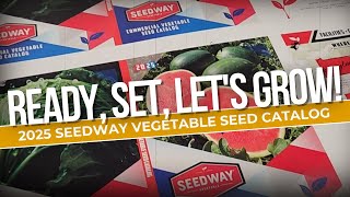 For Your Eyes Only  2025 SEEDWAY Vegetable Seed Catalog Update [upl. by Premer]