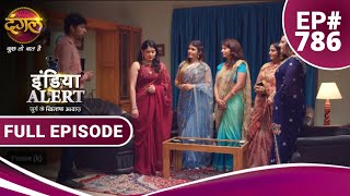 India Alert  पति बदलना है Pati Badlana Hai  Full Episode 786  Dangal TV [upl. by Neraj13]