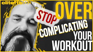 STOP OverComplicating Your Workout  JM Blakley [upl. by Yetak85]