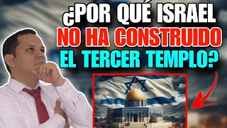 ✅La reconstrucción del templo de Jerusalén ¿cuál es el mayor obstáculo [upl. by Flavius]