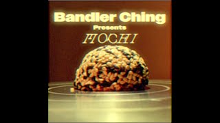 Bandler Ching  Mochi Official Video [upl. by Initirb]