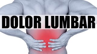 DOLOR LUMBAR LAS 5 CLAVES QUE NADIE TE CUENTA [upl. by Anuaek]