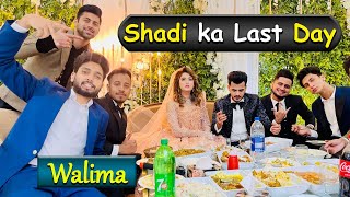 Zulqarnain Ki Shadi Ka Last Day  Walima  Zulqarnain Sikandar  Kanwal Aftab  Shiekh Vlogs [upl. by Fabrienne]