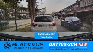 BlackVue DR770X2CH Dashcam  Parking Mode Time Lapse [upl. by Bever]