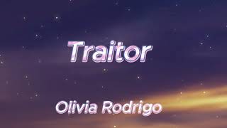 Olivia RodrigoTraitor Lyrics [upl. by Esertap610]