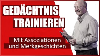 Im Alltag Gedächtnis trainieren mit Assoziationen und Merkgeschichten Anfänger [upl. by Baudelaire307]