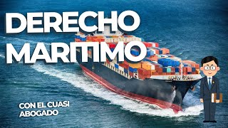 Conoce el DERECHO MARITIMO [upl. by Drawdesemaj]