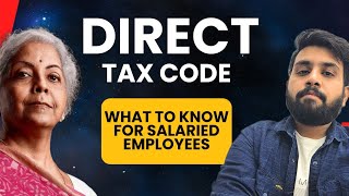 No Income TAX ❌️ Direct TAX Code ✅️ 2025  How this will impact salaried employees  directtaxcode [upl. by Rodama685]