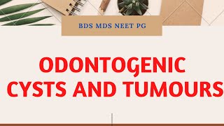 odontogenic cysts amp tumours [upl. by Shiekh866]