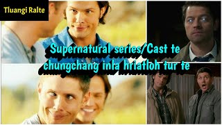 Supernatural seriescast te chungchanga inla hriatloh turte Tluangi Ralte [upl. by Bibbie]