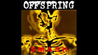 the Offspring Smash Full Album [upl. by Derinna]