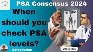 PSA Consensus 2024  When should you check PSA levels [upl. by Refotsirc]