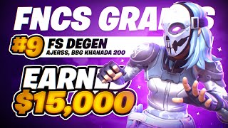 9th Place in FNCS Grand Finals 15000 💰  FS Degen [upl. by Nikal]