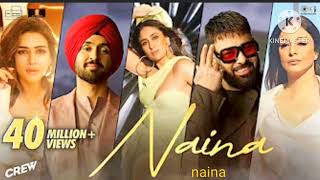 Naina CrewDiljit Dosanjh Ft Badshah TabuKareena Kapoor Khankriti Sanon New song [upl. by Nagaer491]