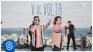 Breno e Caio Cesar  V de Volta Clipe Oficial [upl. by Carnahan]