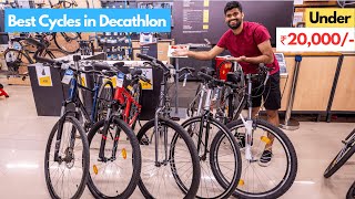 Best Cycles Under ₹20000 In Decathlon [upl. by Kondon]