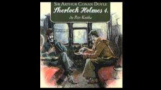 Arthur Conan Doyle  Sherlock Holmes 4 Detektivka Mluvené slovo Audiokniha  AudioStory [upl. by Yerffoeg]