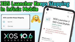 xos launcher keeps stopping infinix [upl. by Zahc]