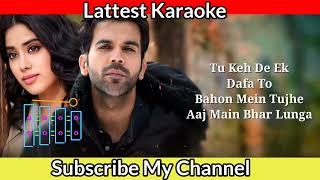 Agar Ho Tum To Song Karaoke With LYRICS Mr and Mrs Mahi  Jubin Nautiyal  Rajkumar Rao amp Jahnvi [upl. by Kleiman]