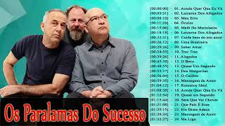 PARALAMAS do SUCESSO  As Melhores ALBUM COMPLETO [upl. by Caasi]