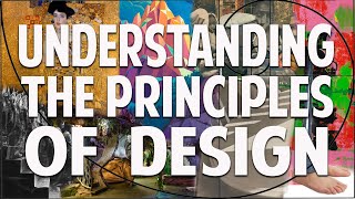 Understanding the Principles of Design [upl. by Nostaw528]