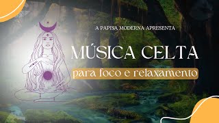 Celtic music to Focus and Relax [upl. by Shue]