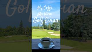 Evian Golf Académie My perfect coffee eviangolf golffrance golffunny golflife golfresort golf [upl. by Ocimad]