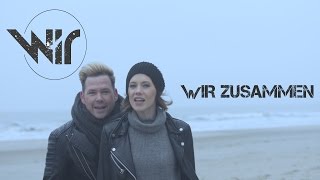 Wir  Wir zusammen Official Video [upl. by Annaed181]