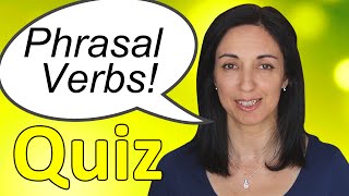 Phrasal Verbs in Daily English Conversations  Quiz [upl. by Susejedairam]