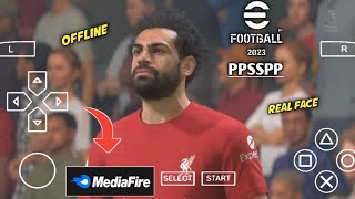 Download Game EFOOTBALL PES 2023 PPSSPP New Update Transfer Camera PS4 Best Graphics Di Android [upl. by Flosi]