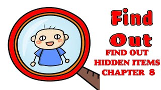 FIND OUT HIDDEN ITEMS CHAPTER 8 [upl. by Ynots]