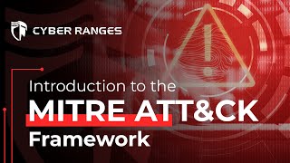 Introduction to the MITRE ATTampCK Framework [upl. by Igenia]