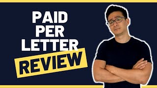 Paid Per Letter Review  Is This MLM Legit OR Just A Waste Of Time Lets Find Out [upl. by Lazar]