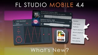 FL Studio Mobile 44  Whats New [upl. by Anehsak]