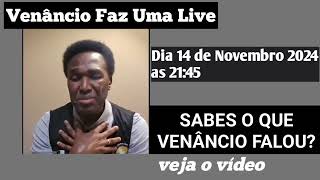 Live Feito por Venâncio as 21 h do dia 14 de Novembro 2024 [upl. by Asilrak664]