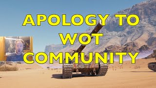 My Apology To The WOT Community [upl. by Nerta]