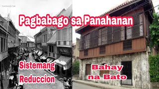 Pagbabago sa Panahanan  Sistemang Reduccion Bahay na Bato  Maestro Tohdy Yu [upl. by Cathlene]