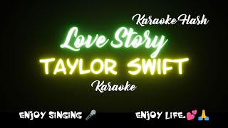 Love Story  Taylor Swift  Karaoke Lyrics [upl. by Downes203]