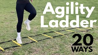 20 Agility Ladder Drills  Bootcamp ideas for personal Trainers [upl. by Morrissey394]