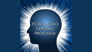 Aumentar a Inteligência e o Foco [upl. by Michaelina920]