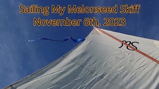 November Melonseed Skiff sail [upl. by Shah]