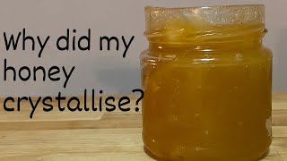 Crystallised honey Why it happens and what to do with it [upl. by Abehshtab813]