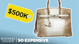 Why Birkin Bags Are So Expensive  So Expensive [upl. by Kiri]