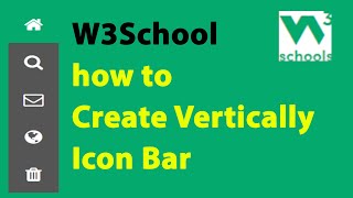 W3School  W3School how to create a vertically icon bar by HTML and CSS [upl. by Deedahs249]