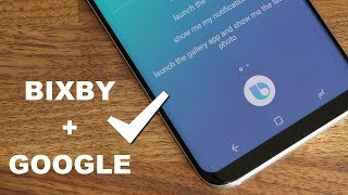 Bixby Voice  Google Assistant is a Powerful Combo on Samsung Galaxy S8 [upl. by Ahsena]